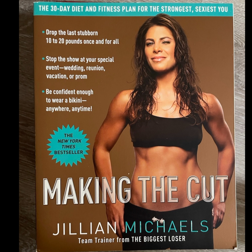 “Making The Cut” A Book by Jillian Michaels, A New York Times Beat Seller Book